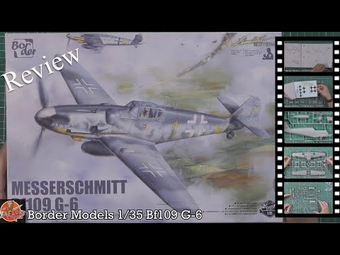 Review Border Models 1 35 Bf109 G 6 Review IModeler