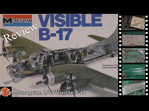 Review: Monogram 1/48 Visible B-17 Review - IModeler